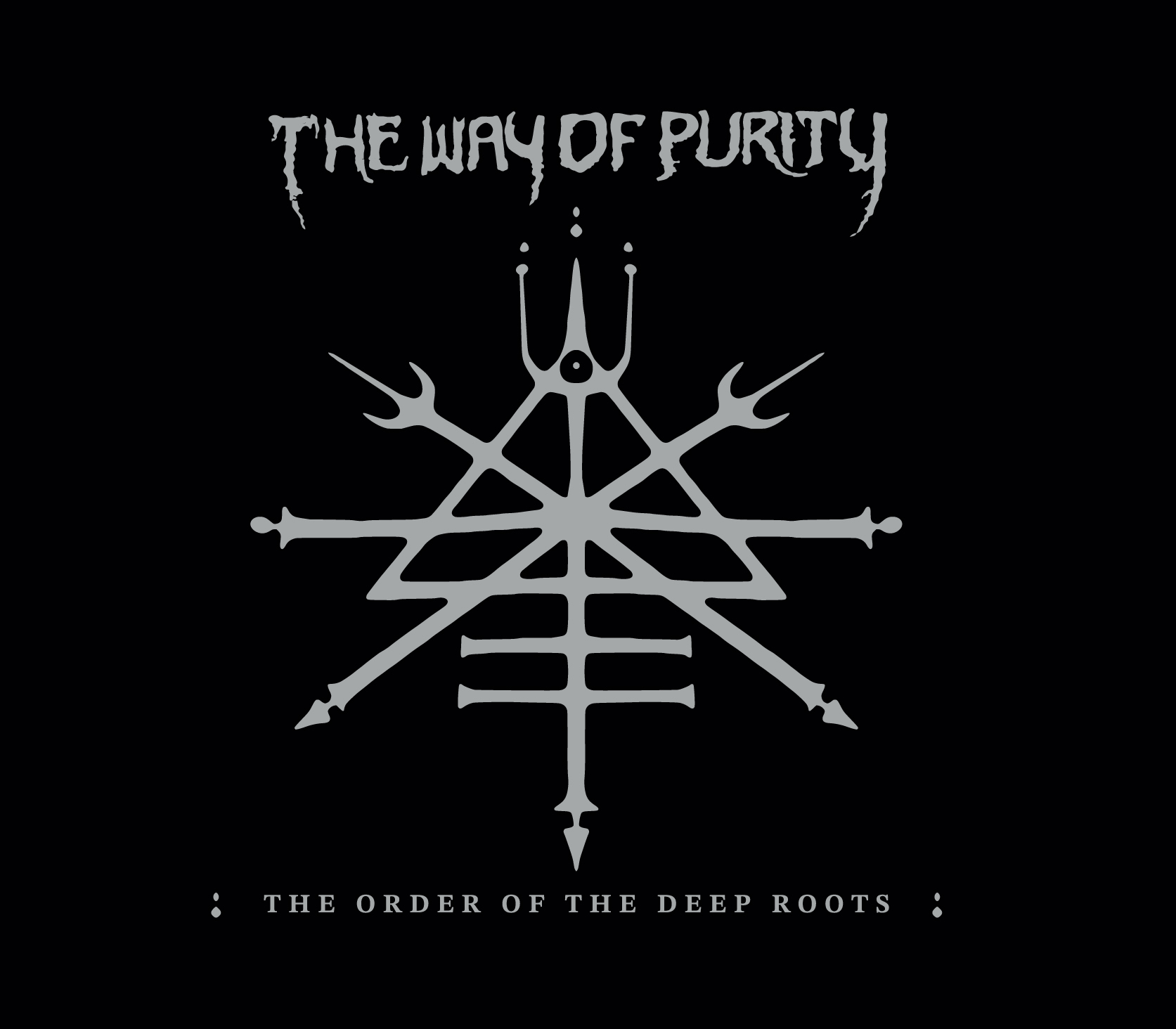 The_Way_of_Purity_-_The_Order_of_the_Deep_Roots_-_Cover